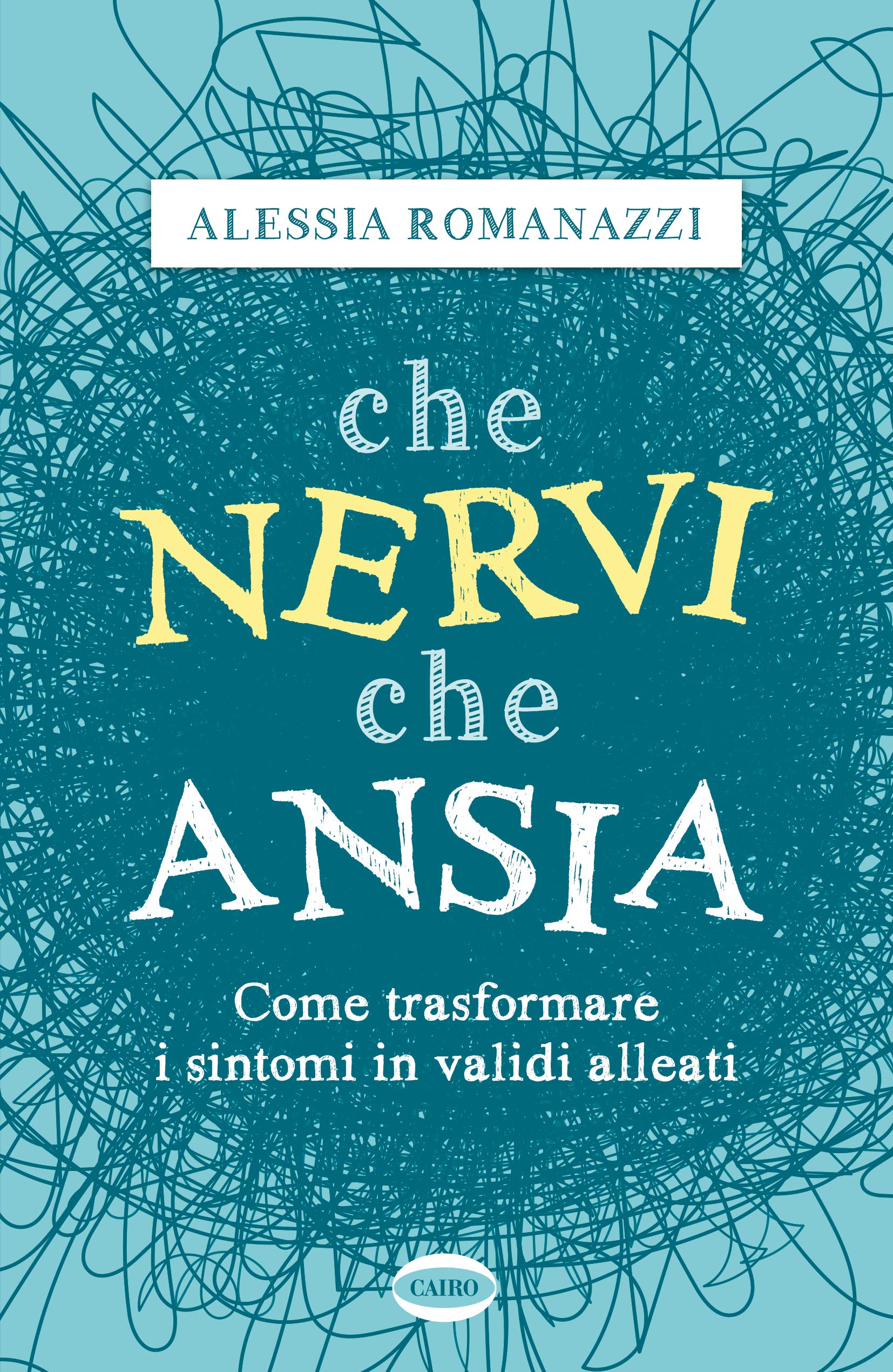 Che nervi, che ansia (Italian Edition)
