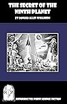 Book cover for The Secret of the Ninth Planet (Annotated)