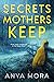 Secrets Mothers Keep