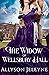 The Widow of Wellsbury Hall...