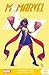 Ms. Marvel: Kamala Khan