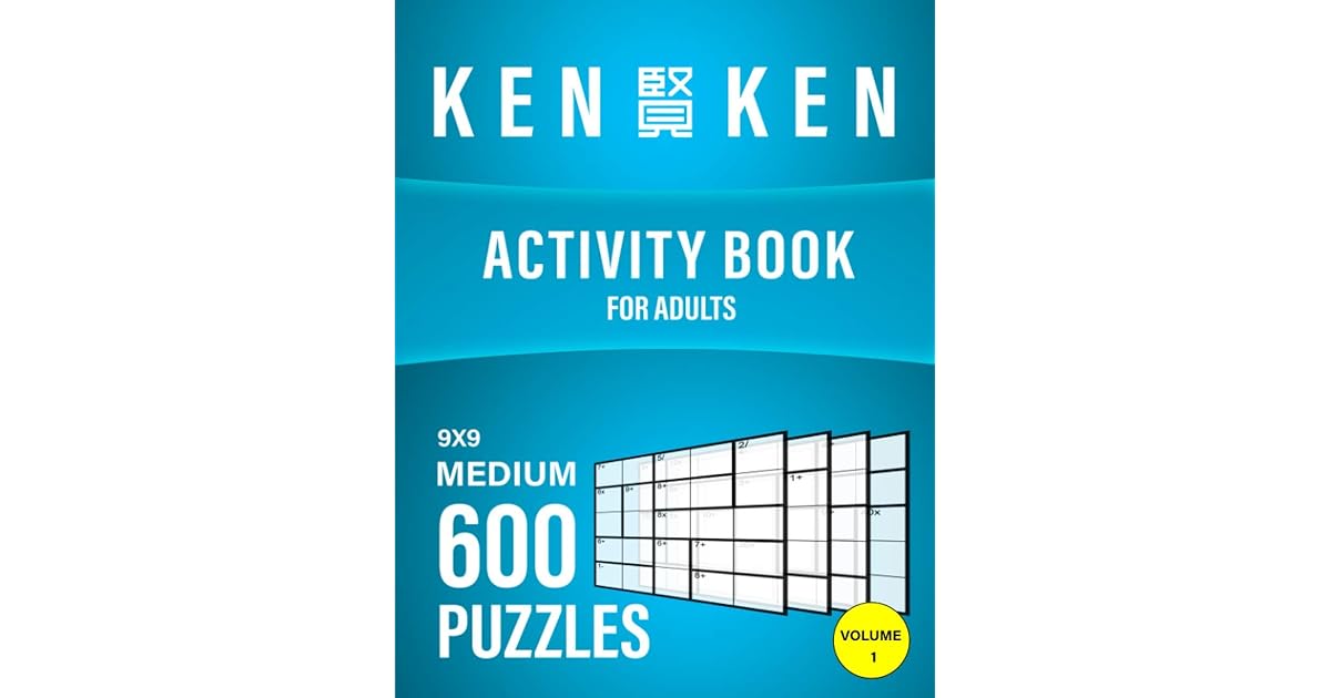 KenKen Activity Book For Adult 600 Puzzles 9x9 Medium Activity Math