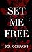 Set Me Free