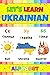 Let's Learn Ukrainian: Alph...