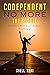 Codependent no More-The Sequel: The Path to Rebirth and the Power of Letting go