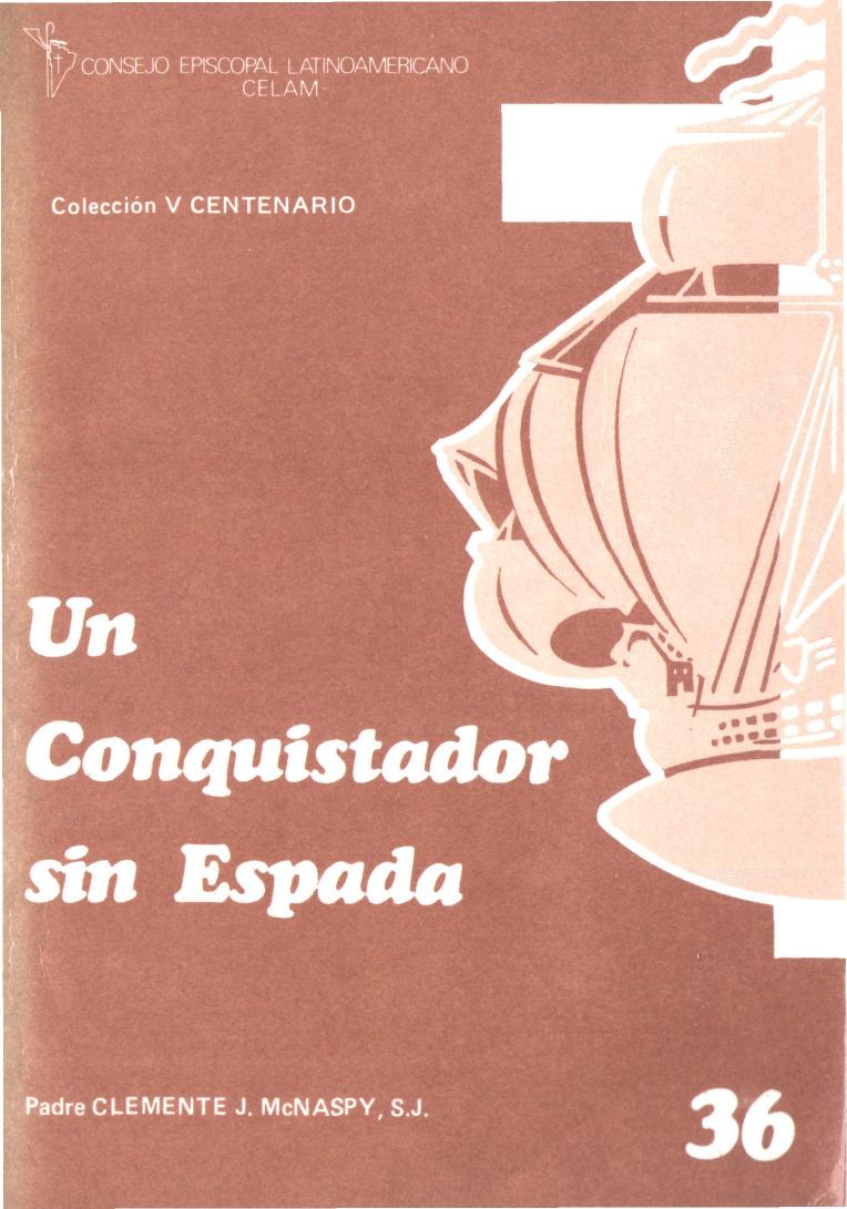 Un conquistador sin espada: San Roque González de Santacruz