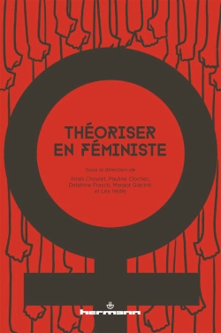 Théoriser en feministe (Paperback)