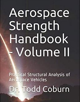 Aerospace Strength Handbook - Volume II