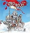 Oro rojo by Quim Bou