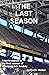 The Last Season by Curtis Walker