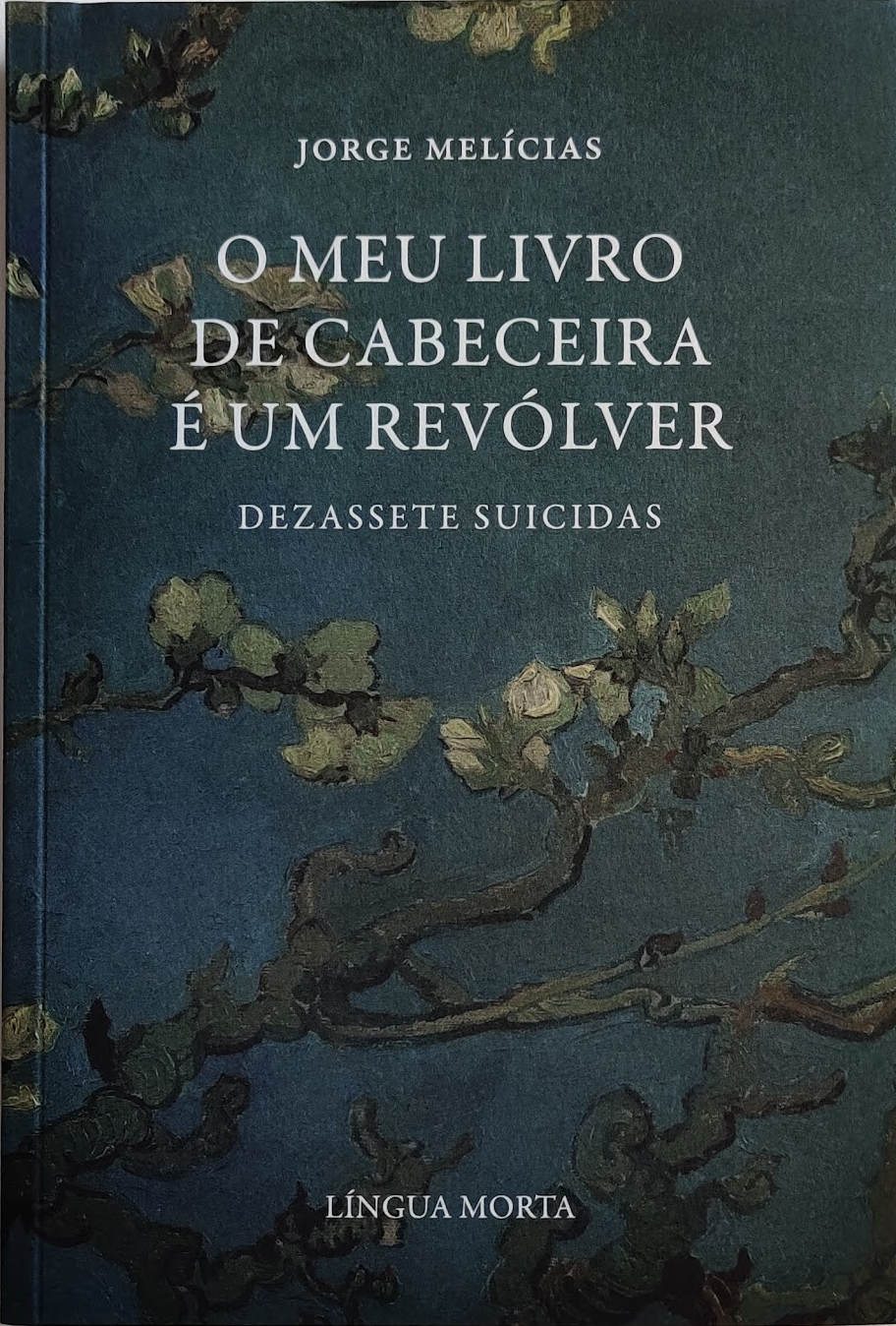 O Meu Livro de Cabeceira é um Revólver