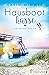 Hausbootküsse: Ein Ostsee-R...