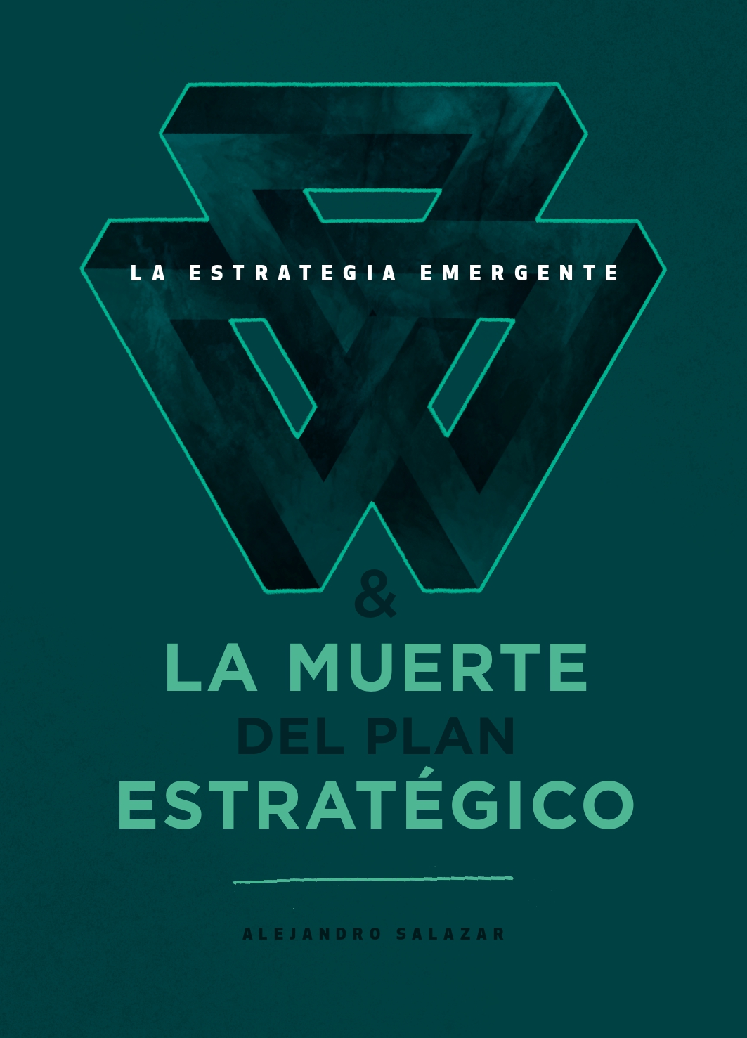 La Estrategia Emergente