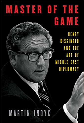 Master of the Game: Henry Kissinger and the Art of Middle East Diplomacy (Hardcover)