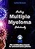 Healing Multiple myeloma Holistically by Lothar Hirneise
