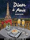 Dîner à Paris: A ...