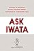 Ask Iwata: Words of Wisdom ...