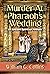 Murder At Pharaoh's Wedding by William G. Collins