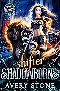 Shifter Shadowborns