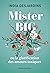 Mister Big by India Desjardins