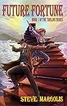 Future Fortune (The Timelink Series Book 1)