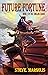 Future Fortune (The Timelink Series Book 1)