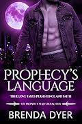 Prophecy's Language