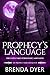 Prophecy's Language (Prophe...