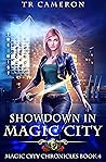 Showdown in Magic City by T.R. Cameron