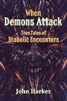 When Demons Attac...