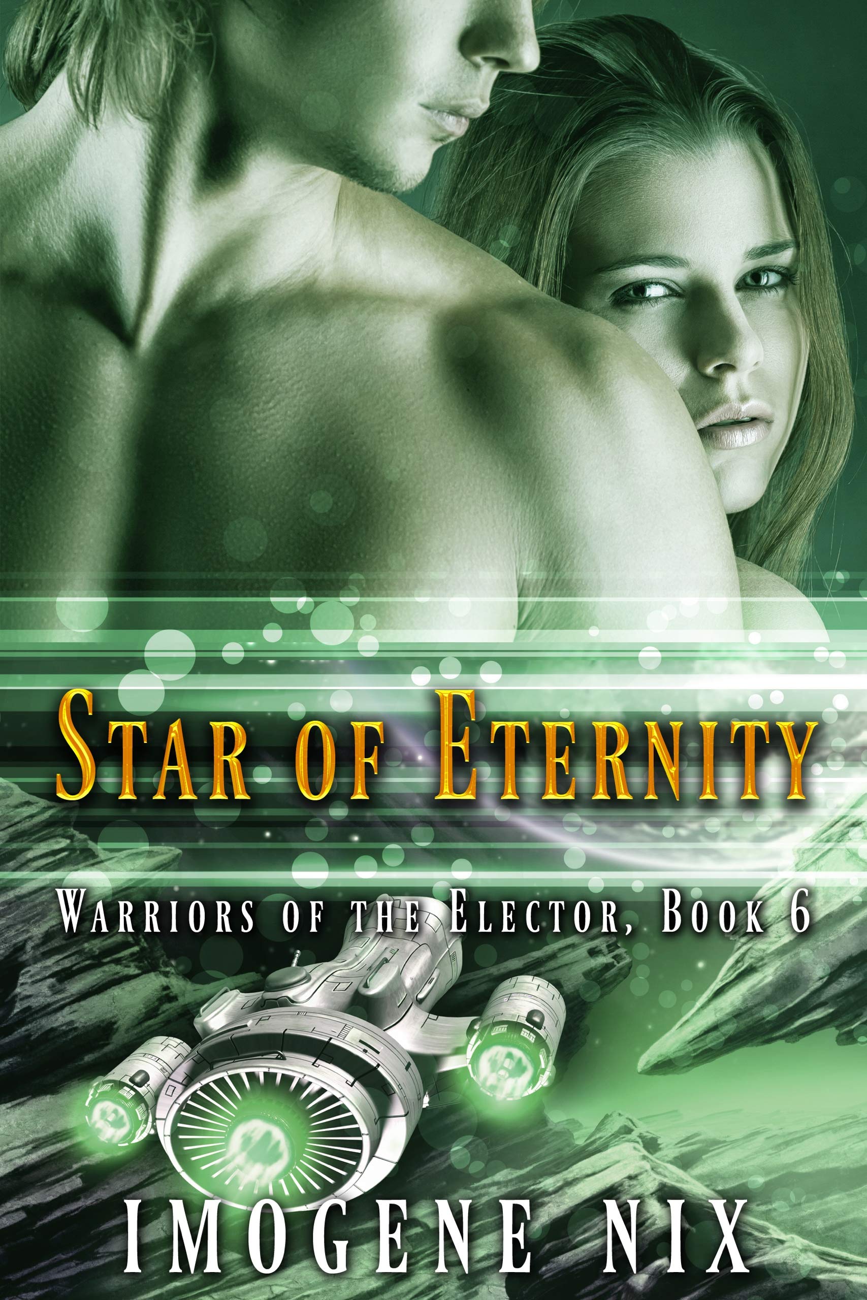Star of Eternity (Warriors of the Elector Book 6)