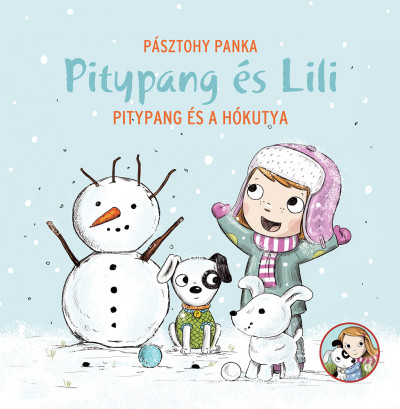 Pitypang és a hókutya (Hardcover)
