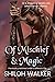 Of Mischief and Magic by Shiloh Walker