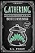 Gathering (Succubus Reborn #2; Succubus Harem #45)