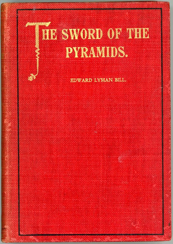 The Sword of the Pyramids: A Story of Many Wars