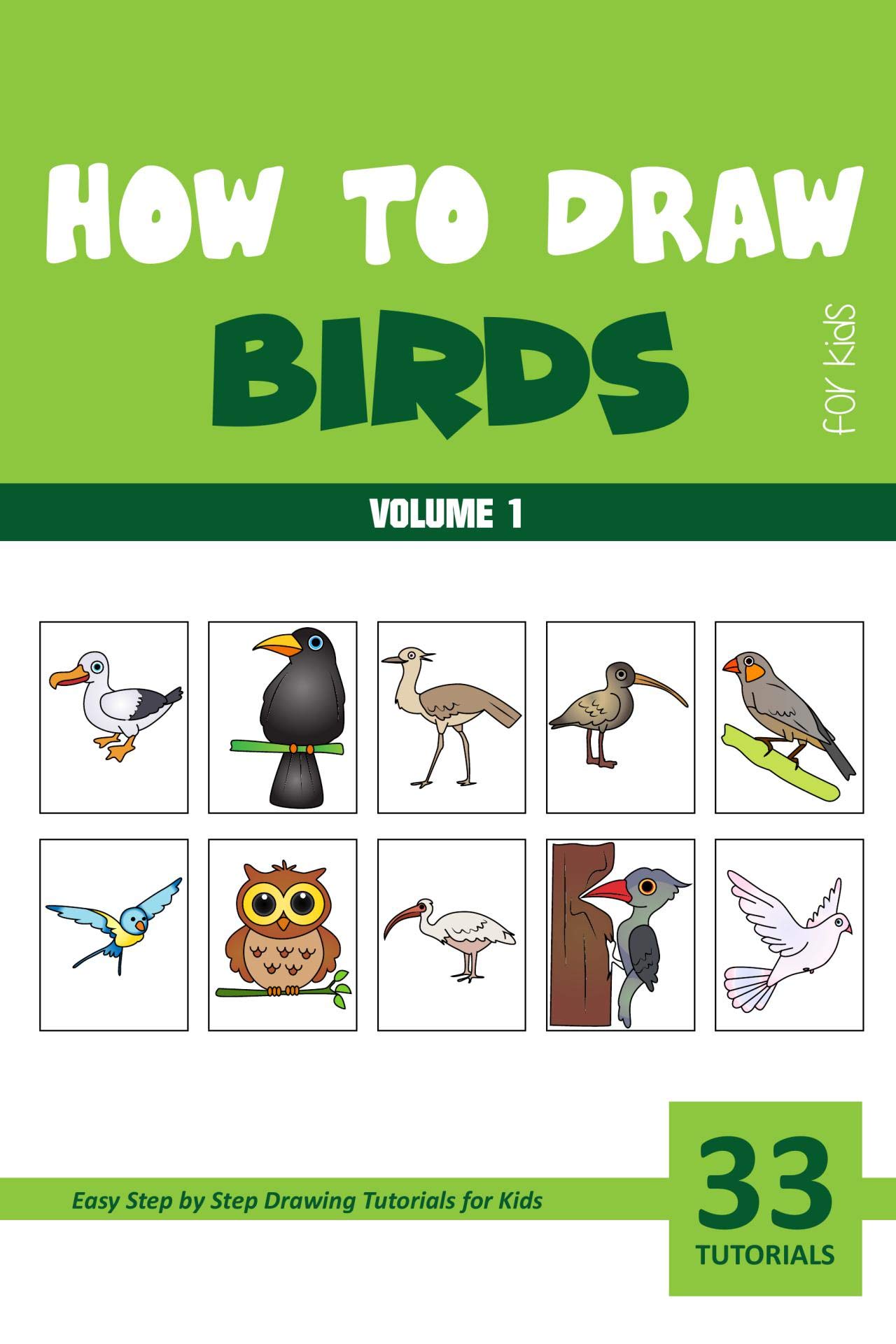 How to Draw Birds for Kids - Volume 1 (Kindle Edition)