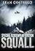 Squall: Special Screenplay ...