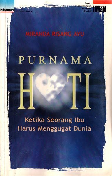 Purnama Hati: Ketika Seorang Ibu Menggugat Dunia