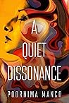 A Quiet Dissonance: Winner of the Bronze medal in The Wishing Shelf Awards (The Friendship Collection) Book cover for A Quiet Dissonance: Winner of the Bronze medal in The Wishing Shelf Awards (The Friendship Collection)