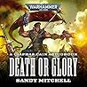 Death or Glory