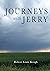Journeys with Jerry by Robert Krogh
