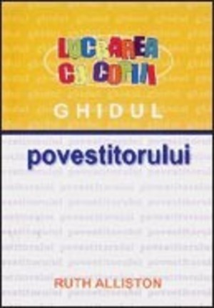 Lucrarea cu copiii. Ghidul povestitorului (Paperback)