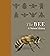 The Bee: A Natural History
