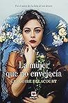 La mujer que no e...