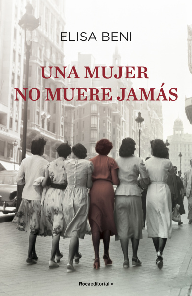 Una mujer no muere jamás (Hardcover)