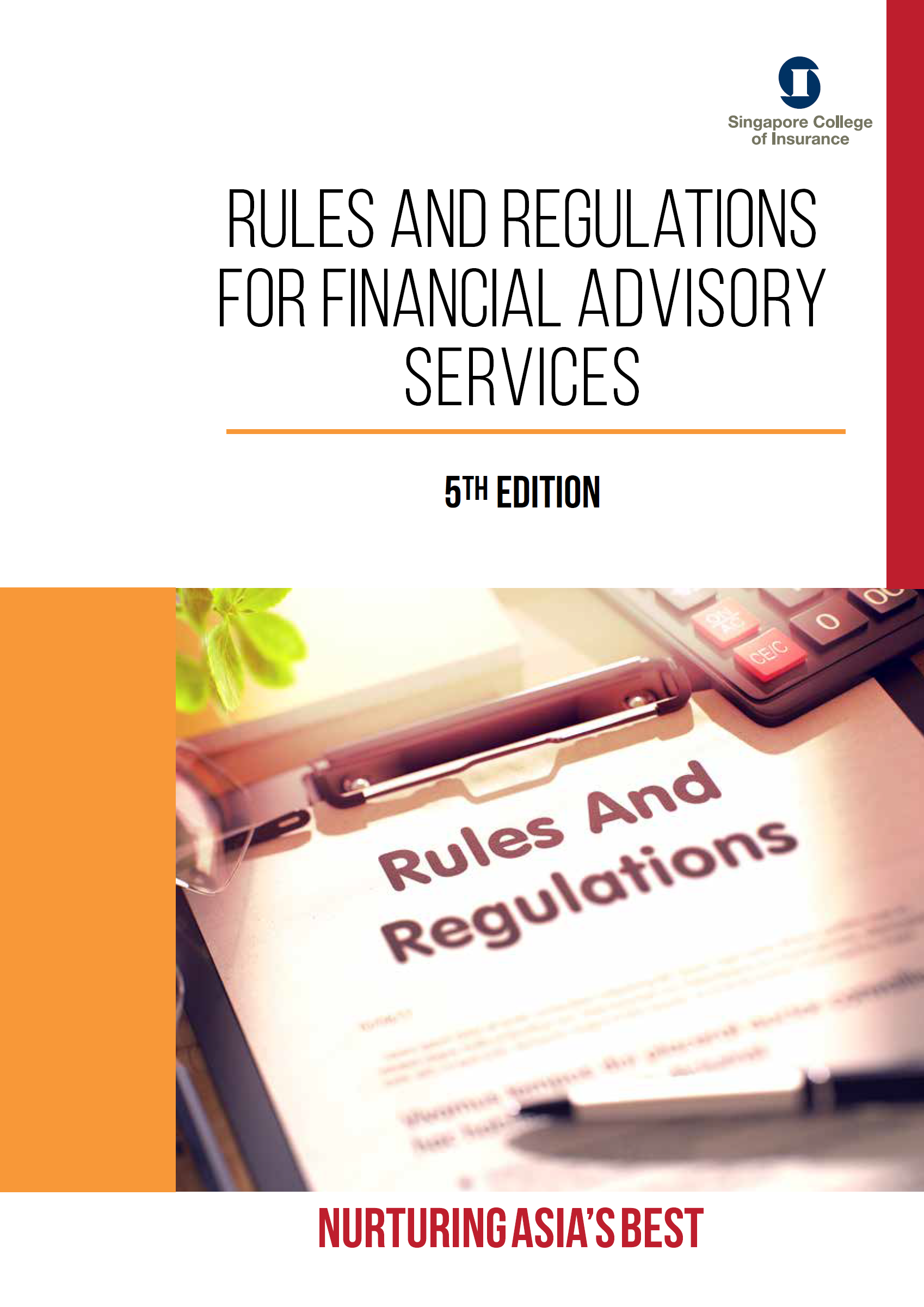 Rules and Regulations for Financial Advisory Services (CMFAS Module 5)