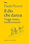 Il dio che danza....