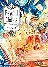 Beyond the Clouds nº 02 by Nicke