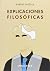 Explicaciones Filosoficas