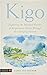 Kigo by Lorie Eve Dechar